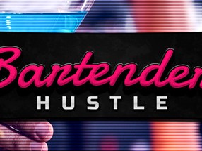 【端游推荐】调酒师模拟器 v1.9.10 豪华中文版游戏攻略_手游下载