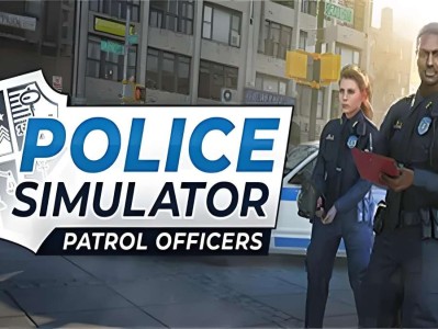 【端游资源】警察模拟器：巡警v13.5.3+高速巡逻扩展包游戏攻略_手游下载