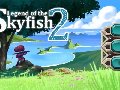 【手游推荐】天空鱼传说2 steam移植游戏攻略_手游下载